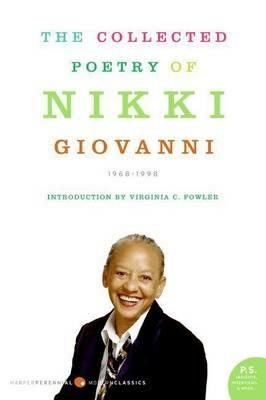 Collected Poetry of Nikki Giovanni: 1968-1999 - Nikki Giovanni - cover