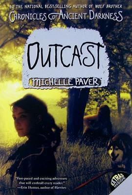 Chronicles of Ancient Darkness #4: Outcast - Michelle Paver - cover