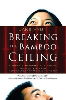 Breaking the Bamboo Ceiling - Jane Hyun - cover