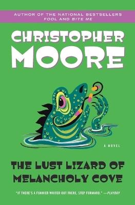 Lust Lizard of Melancholy Cove - Christopher Moore - cover