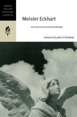 Meister Eckhart: Selections From His Essential Writings - Emilie Griffin - cover