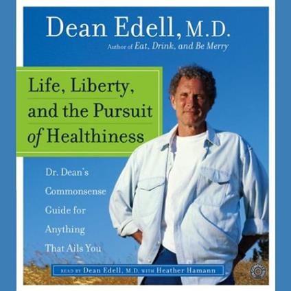 Life, Liberty, and the Pursuit of Healthiness