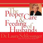 The Proper Care and Feeding of Husbands