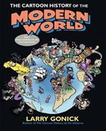 The Cartoon History of the Modern World Part 1: From Columbus to the U.S. Constitution