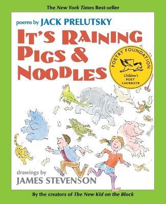 It's Raining Pigs & Noodles - Jack Prelutsky - cover