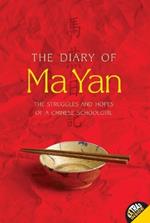 The Diary of Ma Yan: The Struggles and Hopes of a Chinese Schoolgirl