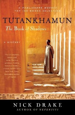 Tutankhamun: The Book of Shadows - Nick Drake - cover