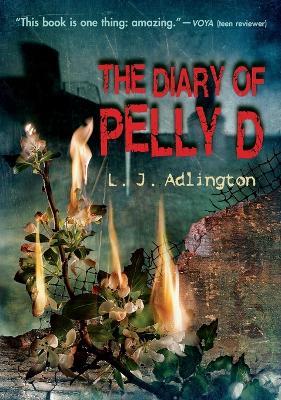 The Diary of Pelly D - L J Adlington - cover
