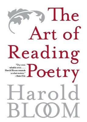 The Art of Reading Poetry - Harold Bloom - cover