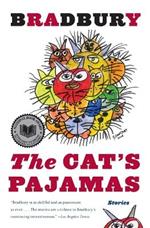 The Cat's Pajamas: Stories