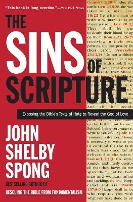 The Sins of Scripture - John Shelby Spong - cover