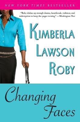 Changing Faces - Kimberla Lawson Roby - cover