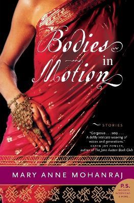 Bodies in Motion - Mary Anne Mohanraj - cover