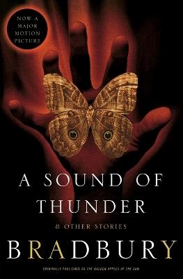 A Sound of Thunder and Other Stories - Ray D Bradbury - cover