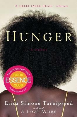 Hunger: A Novel - Erica Simone Turnipseed - cover