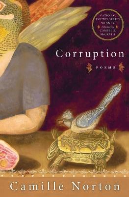 Corruption: Poems - Camille Norton - cover