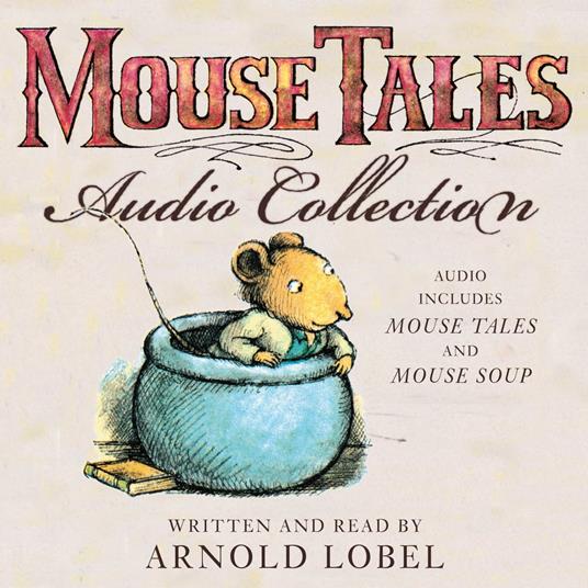 The Mouse Tales Audio Collection