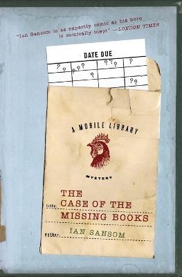 The Case of the Missing Books - Ian Sansom - cover