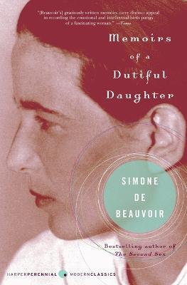 Memoirs of a Dutiful Daughter - Simone De Beauvoir - cover