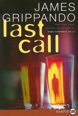 Last Call Large Print - James Grippando - cover