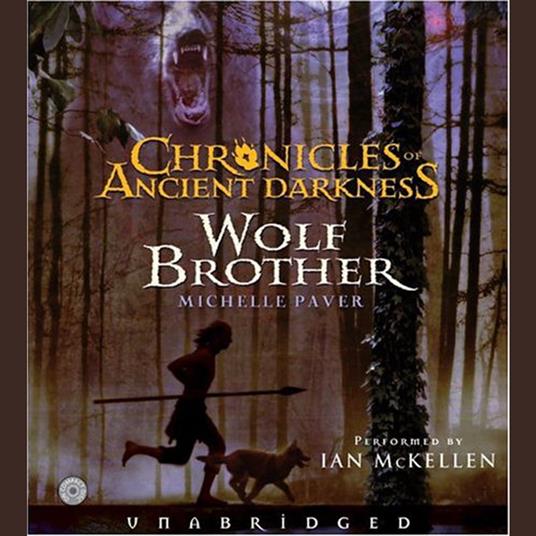 Chronicles of Ancient Darkness #1: Wolf Brother