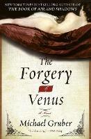 The Forgery of Venus: A Novel
