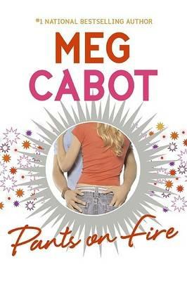 Pants on Fire - Meg Cabot - cover