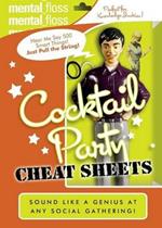 Mental Floss: Cocktail Party Cheat Sheets