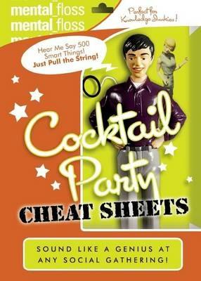 Mental Floss: Cocktail Party Cheat Sheets - Mangesh Hattikudur,Will Pearson - cover