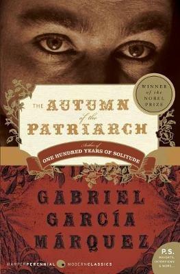 The Autumn of the Patriarch - Gabriel Garcia Marquez - cover