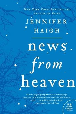 News From Heaven: The Bakerton Stories - Jennifer Haigh - cover
