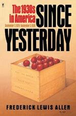 Since Yesterday: Nineteen Thirties in America
