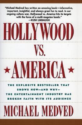 Hollywood Vs America - Michael Medved - cover