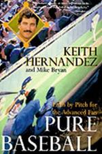 Pure Baseball Fs: Pitch by Pitch for the Advanced Fan
