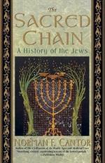 Sacred Chain: a History of the Jews