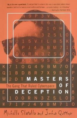 Masters of Deception: the Gang That Ruled Cyberspace - Michele Slatalla - cover