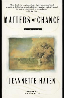 Matters of Chance - Jeannette Haien - cover