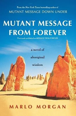 Mutant Message from Forever - Marlo Morgan - cover