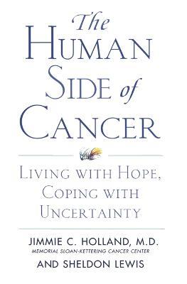 Human Side of Cancer - J & Lewis S Holland - cover