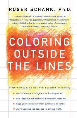 Coloring Outside the Lines - Roger Schank - cover