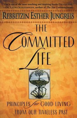 The Committed Life - Rebbetzin Jungreis - cover