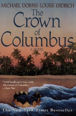 Crown Of Columbus - M Dorris - cover