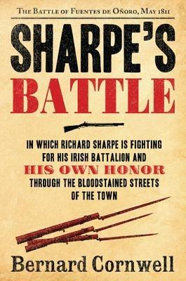 Sharpe's Battle: The Battle of Fuentes de Onoro, May 1811 - Bernard Cornwell - cover