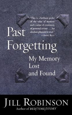 Past Forgetting - J. Robinson - cover