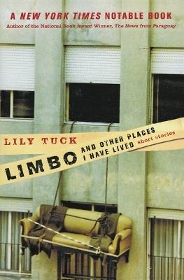 Limbo and other Places I have Lived - Lily Tuck - cover