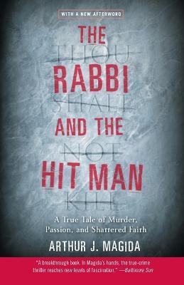 The Rabbi and the Hit Man - Arthur J Magida - cover