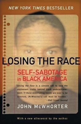 Losing The Race - John H McWhorter - cover