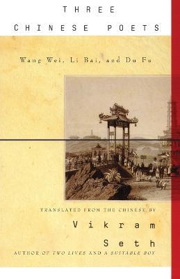 Three Chinese Poets - Vikram Seth - cover