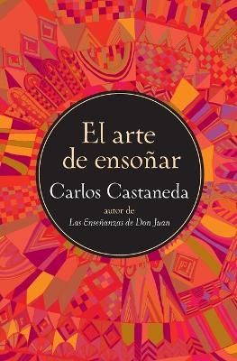 EL ARTE DE ENSONAR - CARLOS CASTANEDA - cover
