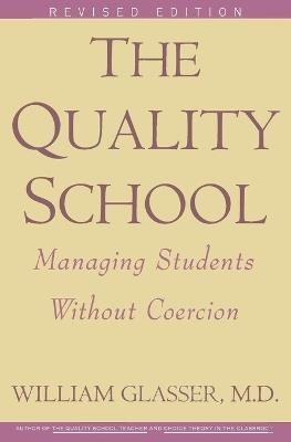 Quality School RI - William Glasser - cover